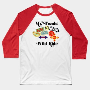 Bring Back The Wild Ride Baseball T-Shirt